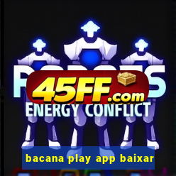 bacana play app baixar